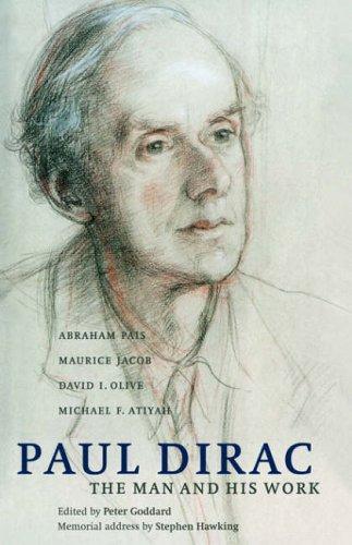 Cover of Paul Dirac: The Man and his Work