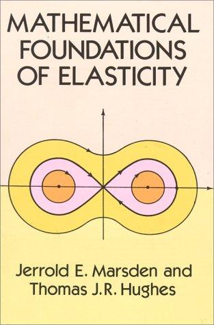 Mathematical Foundations of Elasticity