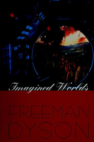 Imagined Worlds