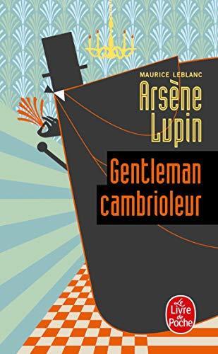 Cover of Oi apisteutes peripeteies tou Arsen Loupen: Aristokrates kai klephtes