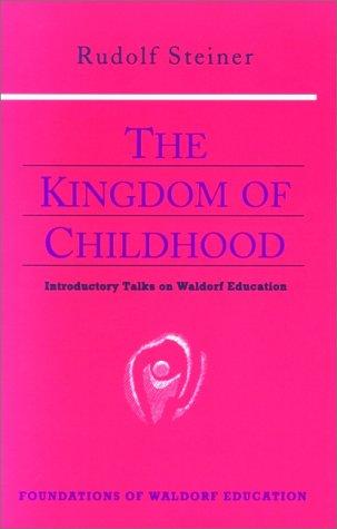 Cover of The Kingdom of Childhood