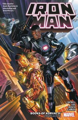 Iron Man by Christopher Cantwell, Vol. 2: Books of Korvac II - Overclock