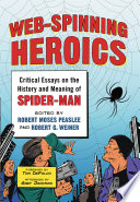 Cover of Web-Spinning Heroics