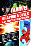 Marvel Graphic Novels and Related Publications