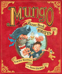 Cover of Mungo and the Picture Book Pirates