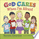 Cover of God Cares When I'm Afraid