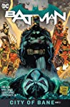 Batman, Vol. 13: City of Bane, Part 2