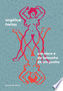 Um Utero e do Tamanho de um Punho