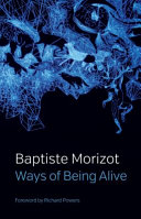 Cover of Ways of Being Alive