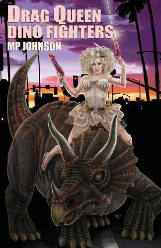 Cover of Drag Queen Dino Fighters