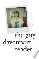 Cover of The Guy Davenport Reader