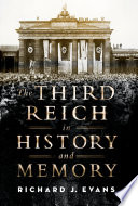 The Third Reich in History and Memory