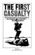 Cover of The First Casualty