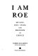 I Am Roe