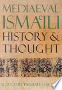 Mediaeval Isma'ili History and Thought