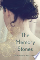 The Memory Stones