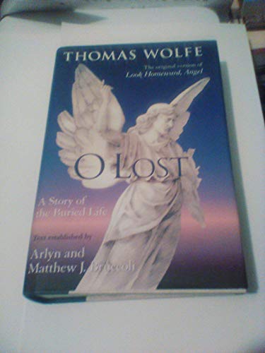 O Lost: A Story of the Buried Life