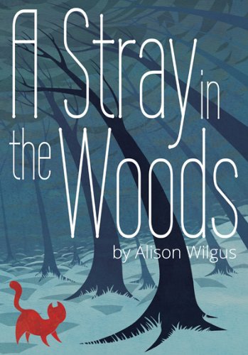 Cover of A Stray in the Woods