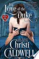 For Love of the Duke