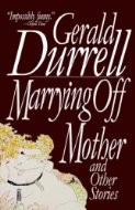 Cover of Marrying Off Mother: And Other Stories