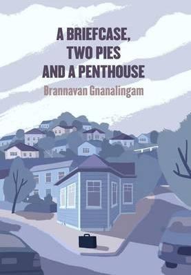 Cover of A briefcase, two pies and a penthouse