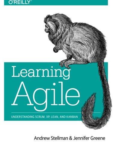 Cover of Learning Agile: Understanding Scrum, XP, Lean, and Kanban