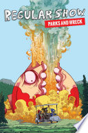 Cover of Regular Show: Parks and Wreck
