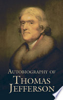 Cover of Autobiography of Thomas Jefferson