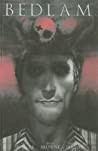 Bedlam, Vol. 2