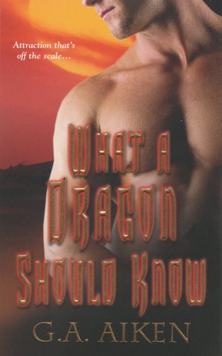 Cover of What a Dragon Should Know