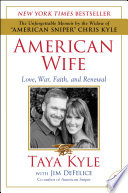 Cover of American Wife: A Memoir of Love, War, Faith, and Renewal
