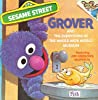 Cover of Grover and the Everything in the Whole Wide World Museum