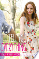 Cover of Now I'll Tell You Everything