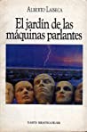 El jardin de las maquinas parlantes