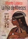 La hija de Kheops