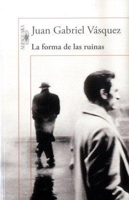 Cover of La forma de las ruinas
