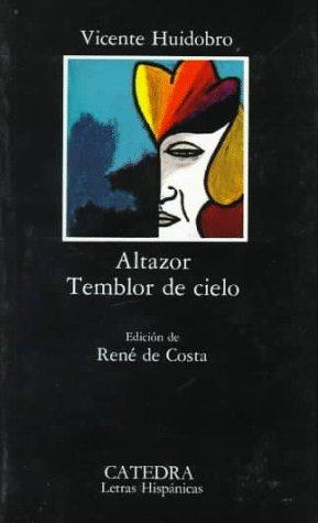 Altazor / Temblor del cielo