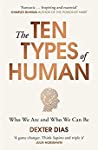 The Ten Types of Human: Who We Are and Who We Can Be cover
