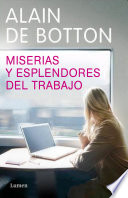 Cover of Miserias y esplendores del trabajo