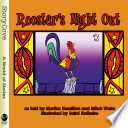 Rooster's Night Out