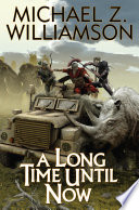 Cover of A Long Time Until Now