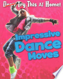 Impressive Dance Moves