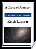 A Trace of Memory