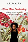 More Than Enchanting