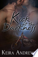 Kick at the Darkness