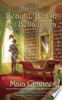 Beauty, Beast, and Belladonna