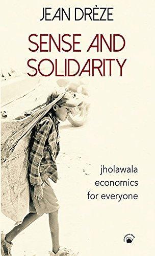 Cover of Sense And Solidarity - Jholawala Economics for Everyone