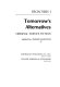 Tomorrow's Alternatives; Original Science Fiction