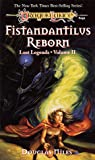 Fistandantilus Reborn