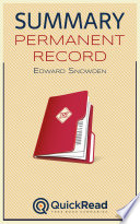 Cover of Summary of "Permanent Record" by Edward Snowden - Free book by QuickRead.com
